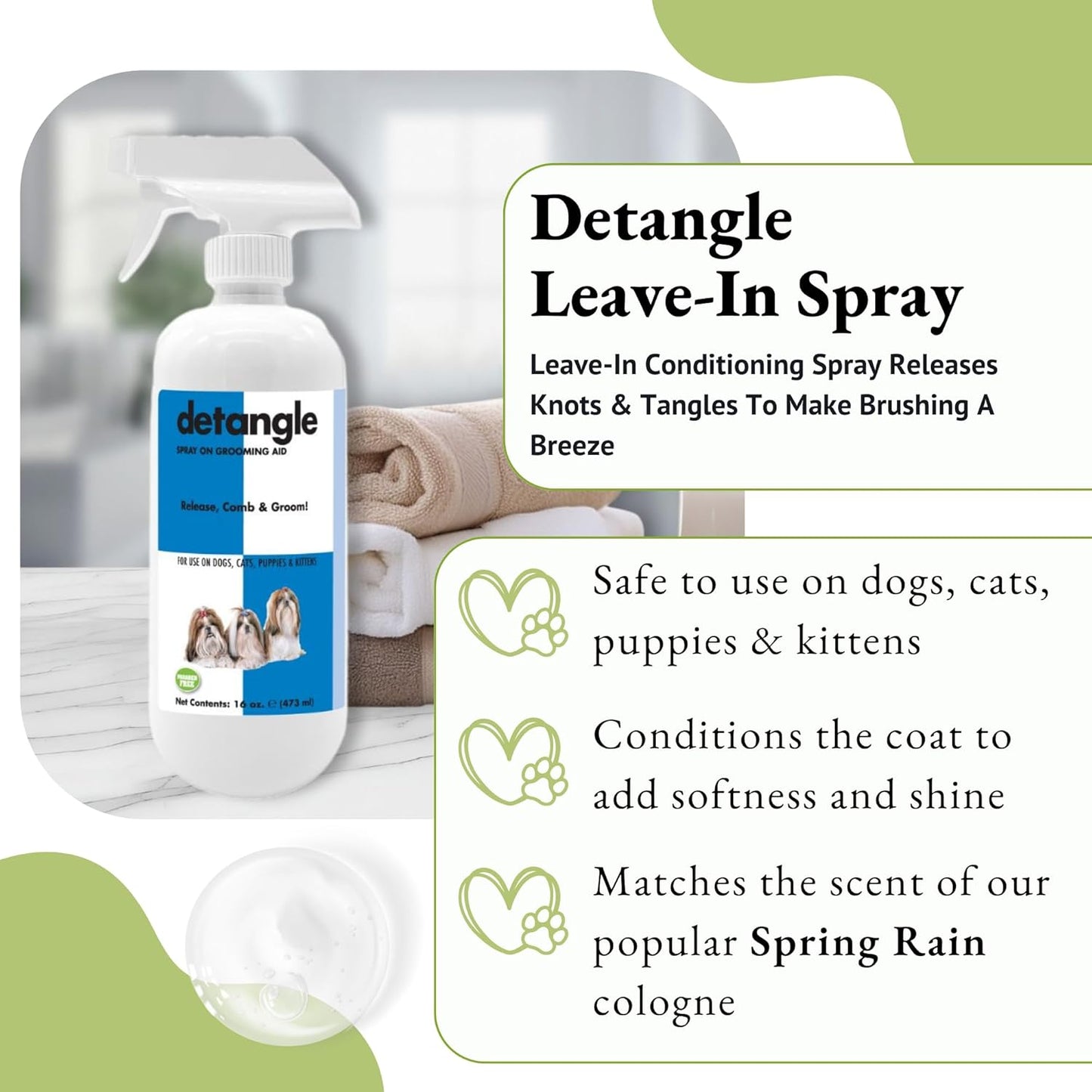 Detangle Pet Spray for Dogs, Cats, Puppies and Kittens 16 oz. | Leave-in Conditioner, Dog and Cat Detangling & Dematting Spray, Tangle Remover, Paraben-Free, Made in The USA