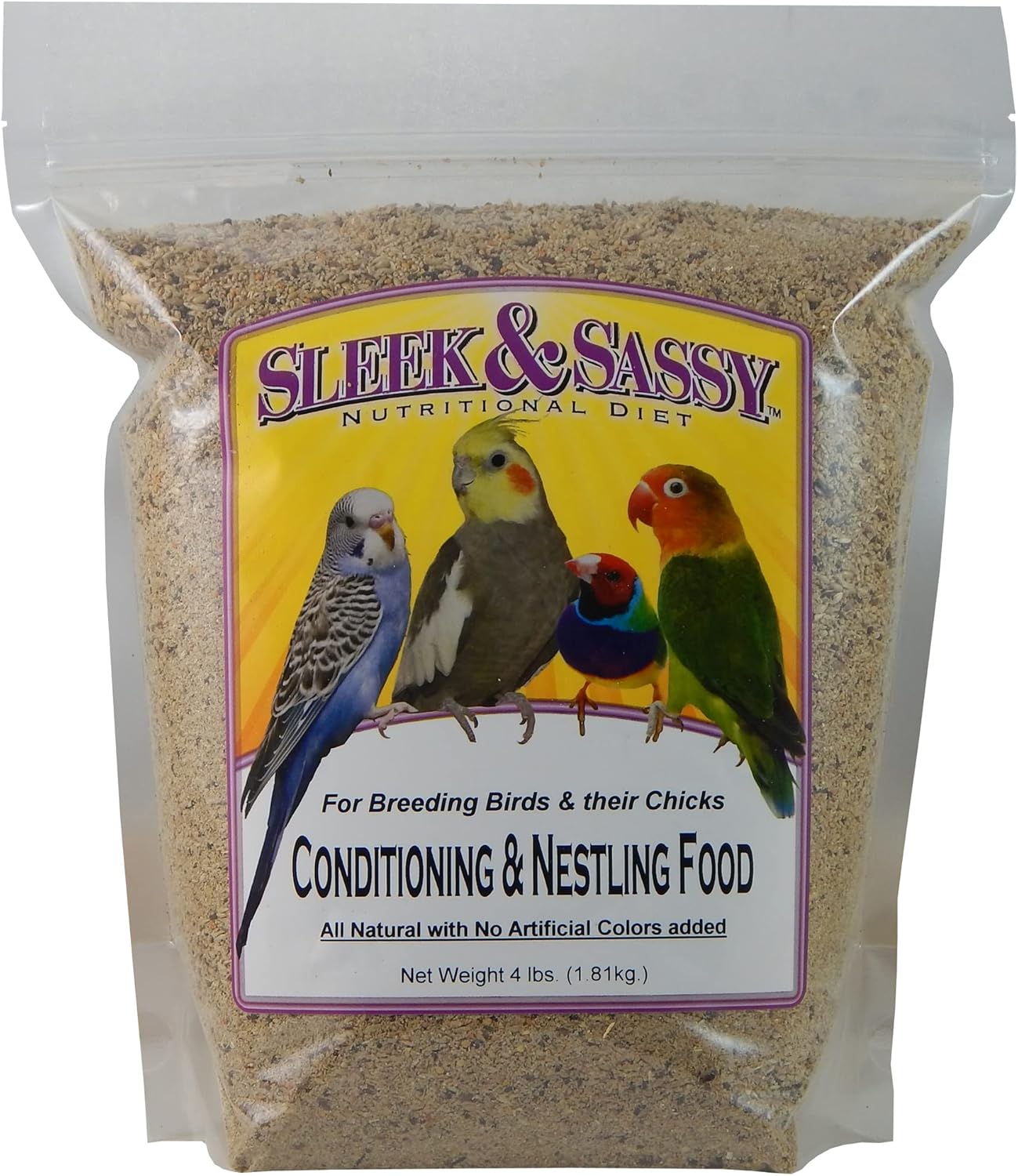 SLEEK & SASSY Conditioning & Nestling Bird Food (4 lbs.)